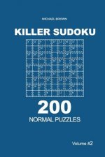 Killer Sudoku - 200 Normal Puzzles 9x9 (Volume 2)
