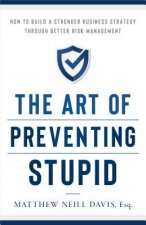 Art of Preventing Stupid