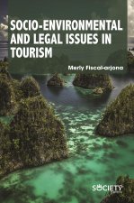 Socio-Environmental and Legal Issues in Tourism