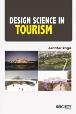 Design Science in Tourism