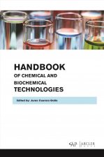 Handbook of Chemical and Biochemical Technologies