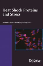 Heat Shock Proteins and Stress
