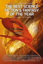 Best Science Fiction and Fantasy of the Year, Volume Thirteen