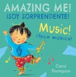 ?Toco Música!/Music!: ?Soy Sorprendente!/Amazing Me!