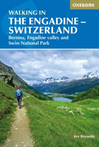 Walking in the Engadine - Switzerland