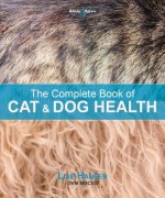 Complete Book of Cat and Dog Health