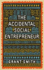 Accidental Social Entrepreneur