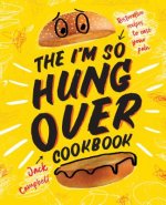 I'm So Hungover Cookbook
