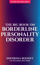 Big Book on Borderline Personality Disorder