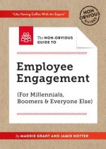 Non-Obvious Guide To Employee Engagement (For Millennials, Boomers And Everyone Else)