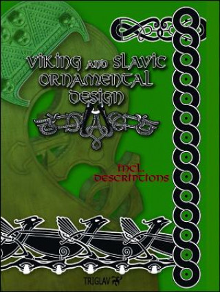 Viking and Slavic Ornamental Design: Volume 1
