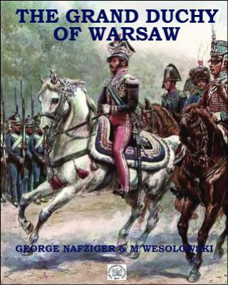 The Grand Duchy of Warsaw