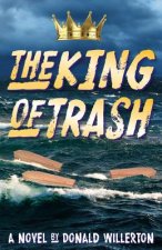 The King of Trash
