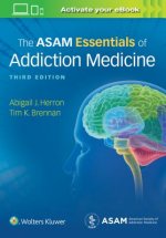 ASAM Essentials of Addiction Medicine