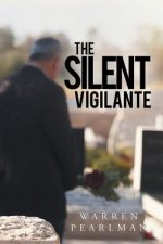 Silent Vigilante