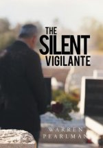 Silent Vigilante