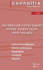 Fiche de lecture Au-dela de cette limite votre ticket n'est plus valable (Analyse litteraire de reference et resume complet)
