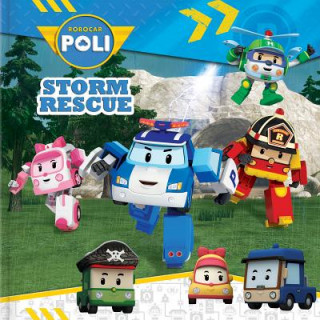 Robocar Poli: Storm Rescue