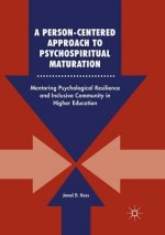 Person-Centered Approach to Psychospiritual Maturation