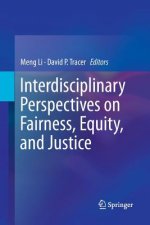 Interdisciplinary Perspectives on Fairness, Equity, and Justice