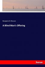 A Blind Man's Offering