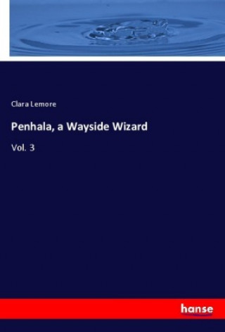 Penhala, a Wayside Wizard