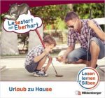 Lesestart mit Eberhart: Urlaub zu Hause