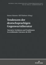 Tendenzen Der Deutschsprachigen Gegenwartsliteratur
