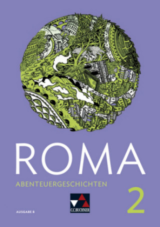 ROMA B Abenteuergeschichten 2, m. 1 Buch
