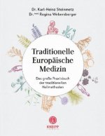 Traditionelle Europäische Medizin