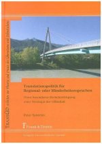 Translationspolitik für Regional- oder Minderheitensprachen
