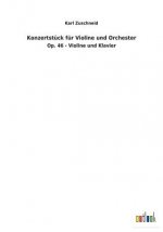 Konzertstuck fur Violine und Orchester