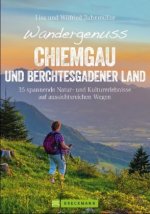 Wandergenuss Chiemgau und Berchtesgadener Land