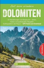 Zeit zum Wandern Dolomiten, m. 1 Kte.