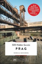 500 Hidden Secrets Prag
