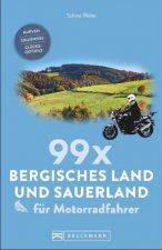 99 x Bergisches Land und Sauerland für Motorradfahrer