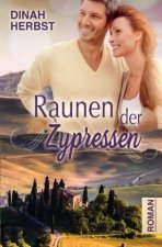Raunen der Zypressen
