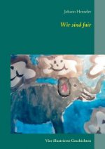 Wir sind fair