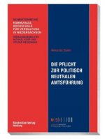 Die Pflicht zur politisch neutralen Amtsführung