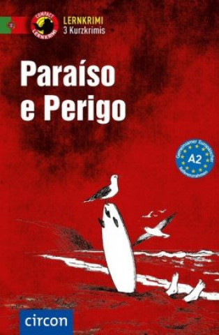 Paraíso e Perigo