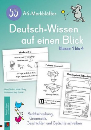 55 A4-Merkblätter Deutsch-Wissen auf einen Blick - Klasse 1 bis 4