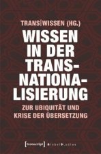 Wissen in der Transnationalisierung
