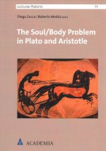 The Soul/Body Problem in Plato and Aristotle