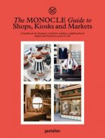 Monocle Guide to Shops, Kiosks and Markets