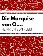 Die Marquise von O?.