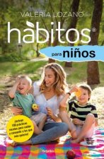 Hábitos Para Ni?os / Habits for Children