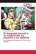 lenguaje juvenil y su traduccion en espanol y en italiano