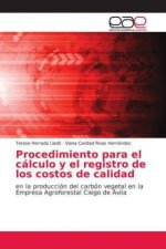 Procedimiento para el calculo y el registro de los costos de calidad