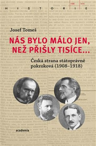Nďż˝s bylo mďż˝lo jen, neďż˝ pďż˝iďż˝ly tisďż˝ce...