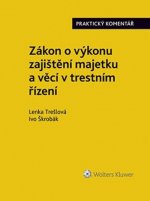 Zákon o výkonu zajištění majetku a věcí v trestním řízení